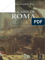 24504143-Bryan-Ward-Perkins-La-Caida-de-Roma-y-El-Fin-de-La-Civilizacion.pdf