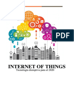El Internet of Things Como Tecnología Más Disruptiva Para El 2020