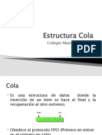 Estructura Cola