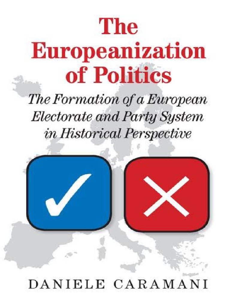 The Europeanization of Politics | PDF | Democracy | Political Ideologies