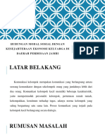 Hubungan Modal Sosial Dengan Kesejahteraan Ekonomi Keluarga Di