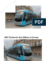 Kickbacks From BRT Run Into Billions in European, African, and Middle-East Countries