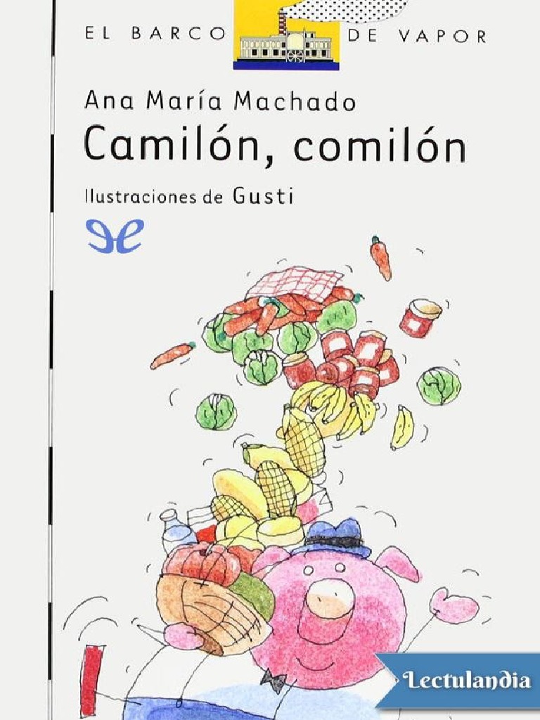 Camilon Comilon - Ana Maria Machado | PDF | Alimentos | Ocio
