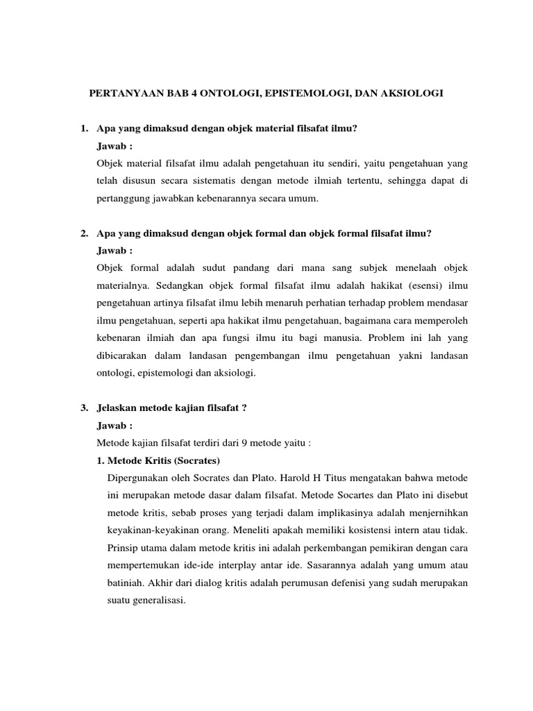 Pertanyaan Filsafat Ilmu Bab 4 Ontologi, Epistemologi Dan