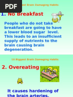 10 Biggest Brain Damaging Habits