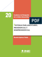 Istemas Parlamentario, Presidencial Y Semipresidencial: Cuadernos de Divulgación de La Cultura Democrática