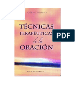 Murphy Joseph - Tecnicas Terapeuticas de La Oracion.doc