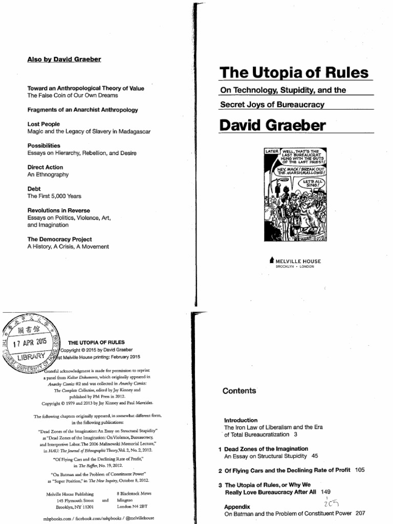 David Graeber The Utopia of Rules On Technology, Stupidity, and The