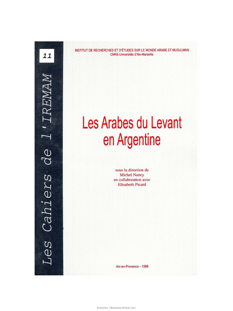 Les Arabes Du Levant En Argentine - 