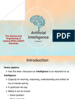 Artificial Intelligence: The Science and Engineering of Making INTELLIGENT Machines