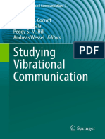 Studying Vibrational Communication: Reginald B. Cocroft Matija Gogala Peggy S. M. Hill Andreas Wessel Editors