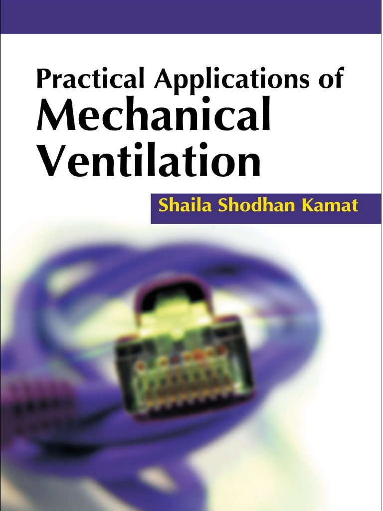 Practical applications of mechanical ventilation pdf download free