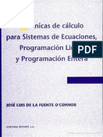José Luis de la Fuente O Connor - Técnicas de cálculo para sistemas de ecuaciones, programación lineal y programación entera, Tercera Edición   .pdf