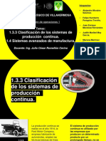 1.3.3 Clasificación de Los Sistemas de Producción Continua. & 1.4 Sistemas Avanzados de Manufactura.