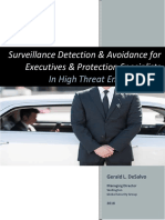 Surveillance Detection and Avoidance For Executive's & Protection Specialists in High Threat Environments