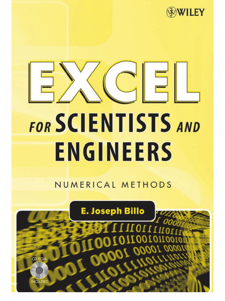 E. Joseph Billo - Excel For Scientists and Engineers - Numerical ...