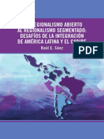 Del Regionalismo Abierto Al Regionalismo Segmentado Desafios de La Integracion de America Latina y El Caribe