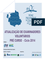 Atualização Examinados Voluntários - Pré Curso