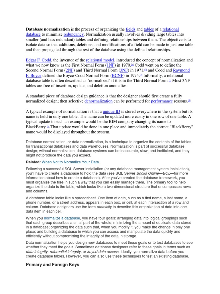 Database Normalization Is The Process of Organizing The Fields and