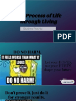 The Process of Life Through Living