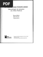 Balnca Brites e Elida Tessler - O Meio Como Ponto Zero - Metodologia Da Pesquisa Em Artes Plasticas