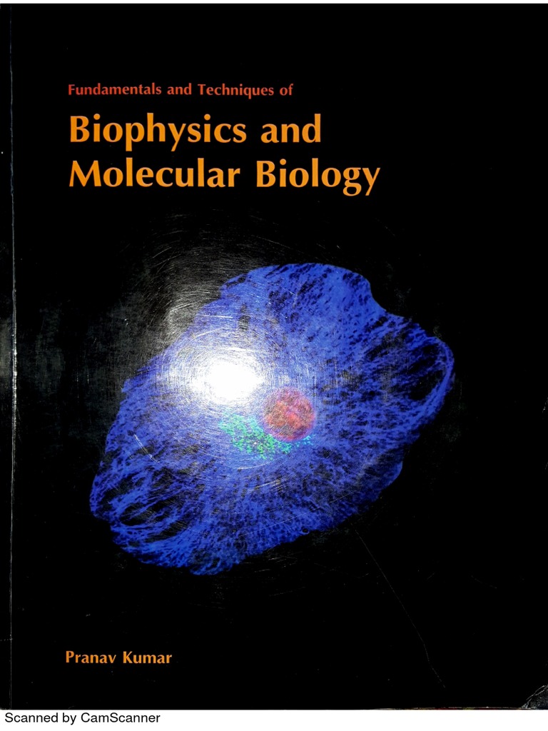 Biophysics & Molecular Biology by Pranav Kumar | PDF | Biophysics ...