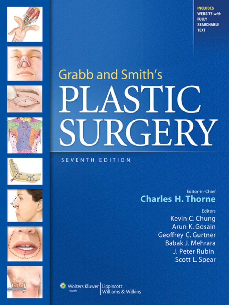 Grabb And Smiths Plastic Surgery 7th Edition Physician Plastic