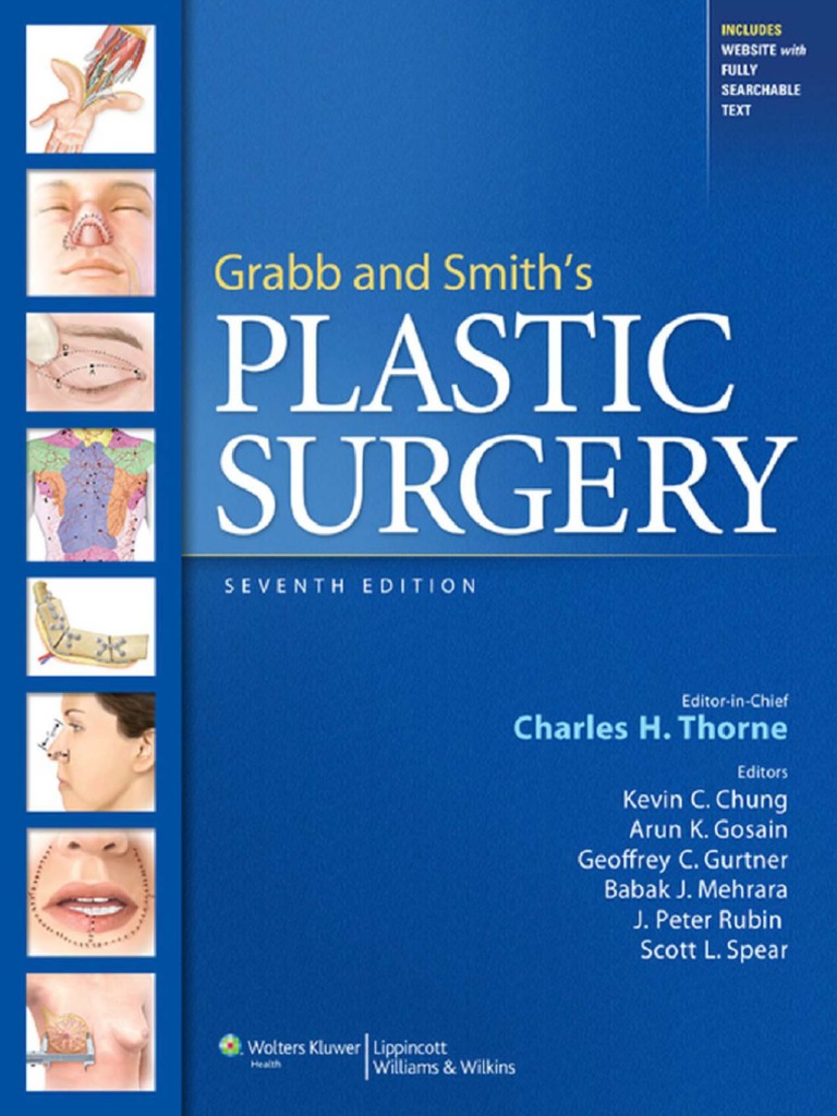 Grabb and Smith's Plastic Surgery, 7th Edition Physician Plastic