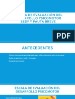 Escala de Evaluación Del Desarrollo Psicomotor EEDP