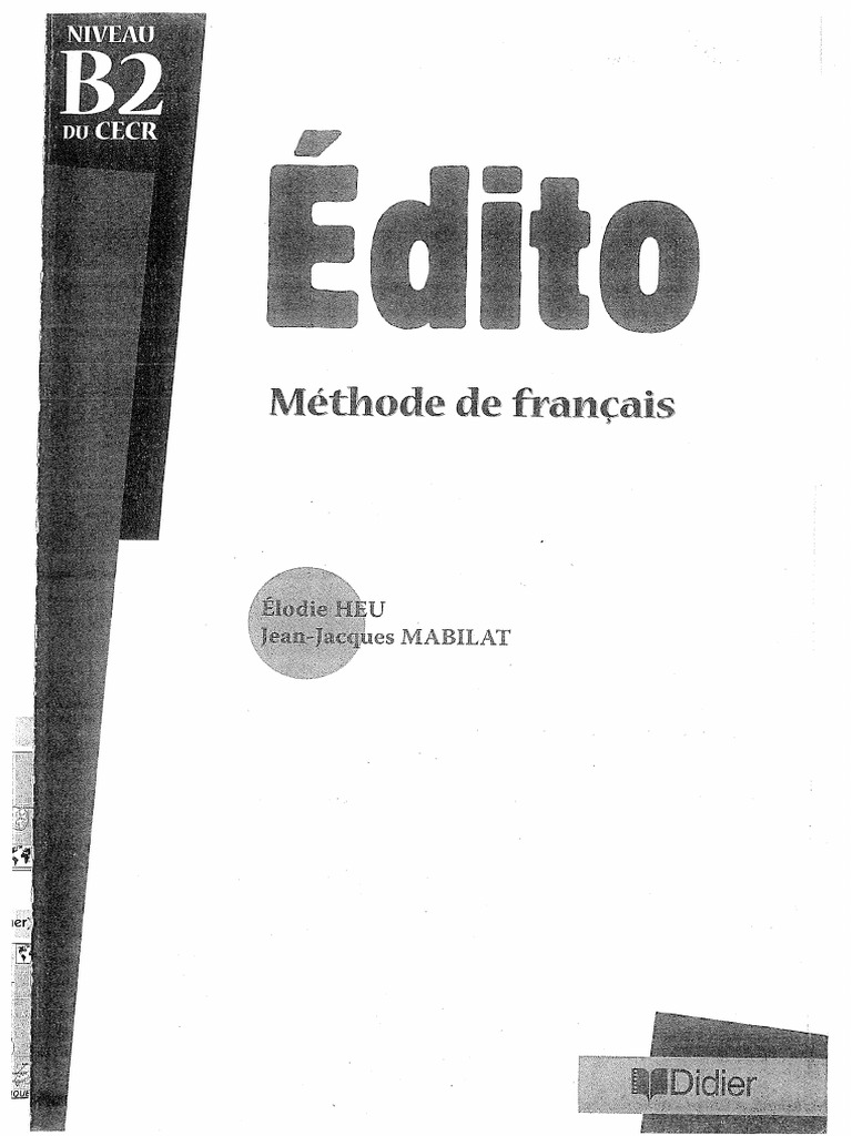 Édito B2 méthode de français Édito B2 - édition 2022-2024 - Livre + didierfle.app: Abou