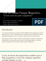 Ley de Gauss Campo Magnético. "Acción Entre Los Polos Magnéticos"