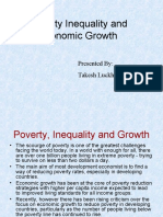 Poverty Inequality and Economic Growth: Presented By: Takesh Luckho