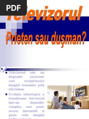 Televizorul Prieten Sau Dusman