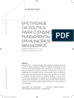 GOUVEIA, Andrea Barbosa SOUZA, Angelo Ricardo De. Efetividade Da Política para o Ensino Fundamental em Municípios Brasileiros
