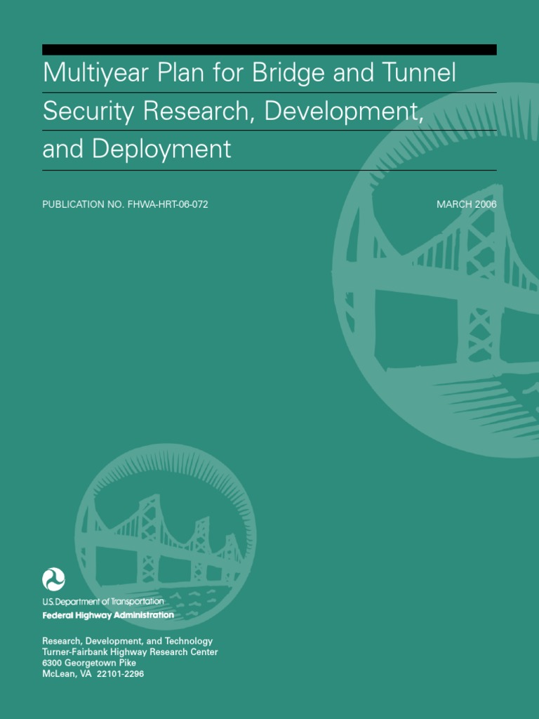 Multiyear Plan For Bridge and Tunnel Security Research, Development