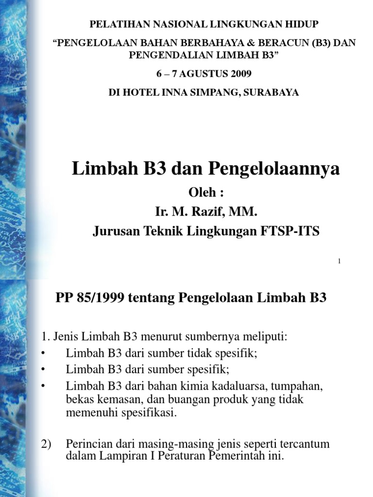 Peraturan Pemerintah Tentang Pengelolaan Limbah B3 - Ini Aturannya