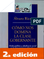 Como Nos Domina La Clase Gobernante Orden Político y Obediencia Social en La Democracia