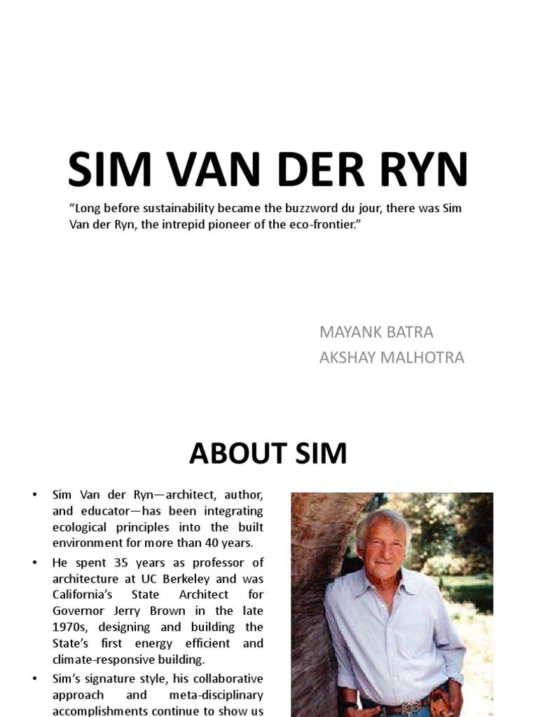 Sim Van der Ryn: Pioneer of Ecological Design | PDF | Ecology ...
