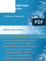 Educação, Motivação e Trabalho: Amintas Paiva Afonso