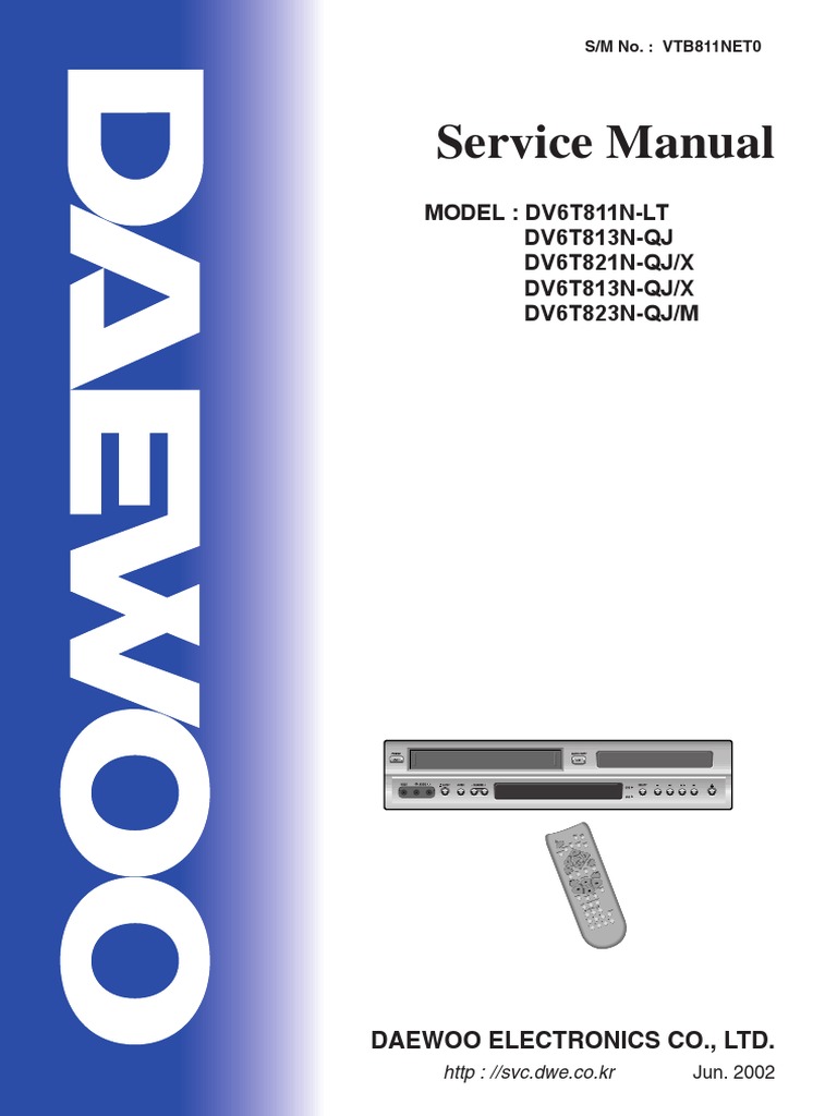 Comprehensive Service Manual for the Daewoo DV6T811N DVD/VCR