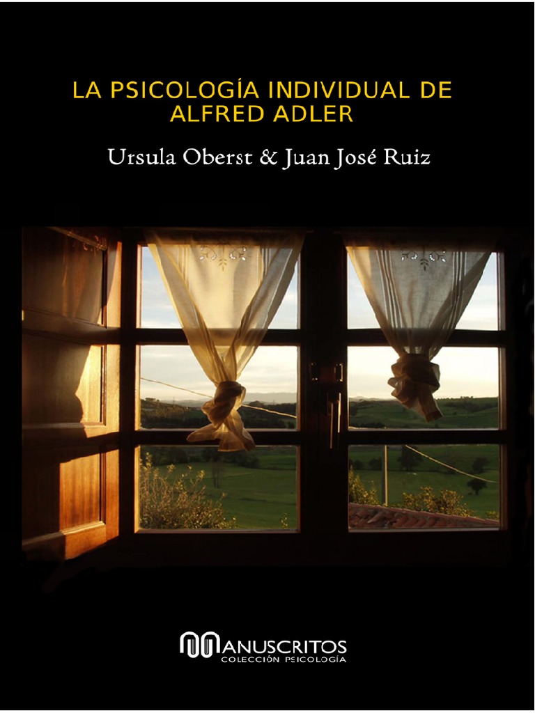 La Psicología Individual de Alfred Adler Psicoanálisis Sicología y ciencia cognitiva