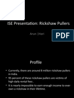 ISE Presentation: Rickshaw Pullers: Arun - Hari