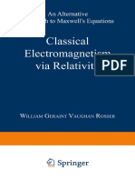 Classical Electromagnetism Via Relativity An Alternative Approach To Maxwell S Equations PDF