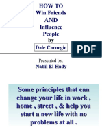 How To Win Friends Influence People: Dale Carnegie