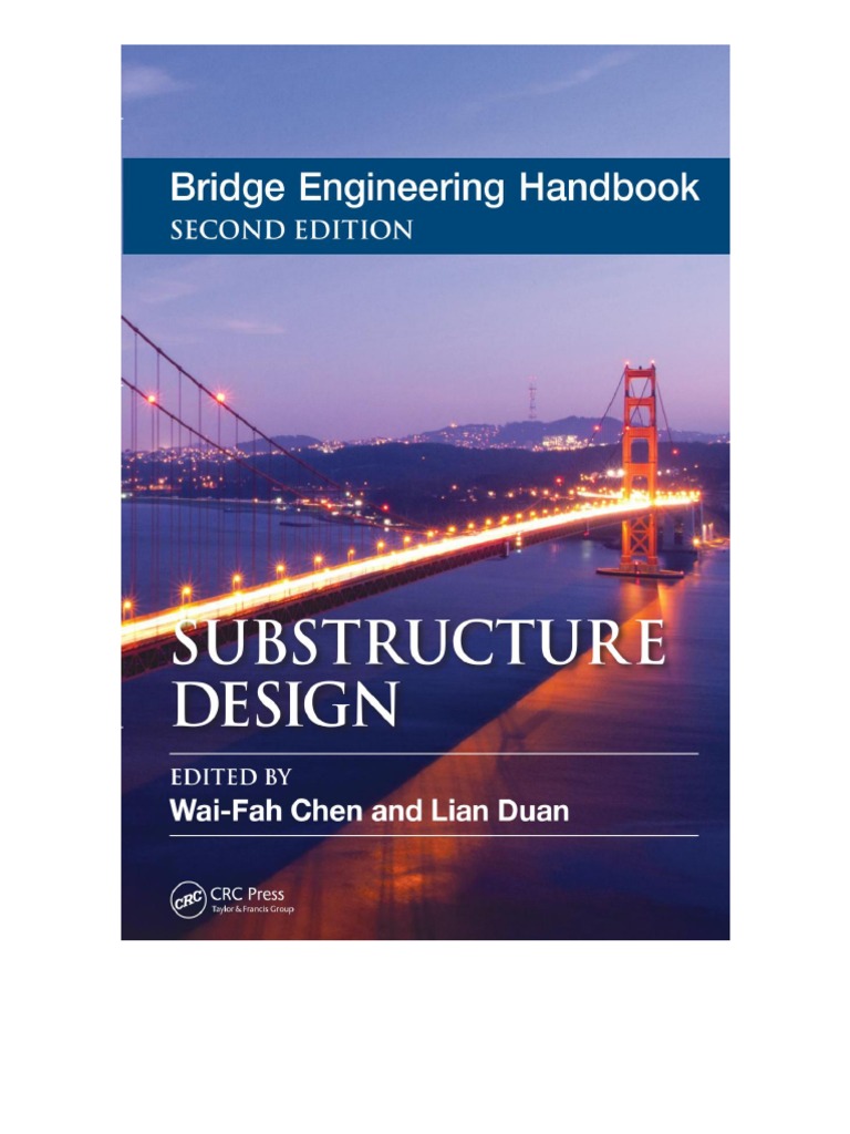 Bridge Engineering Handbook Substructure Design PDF PDF