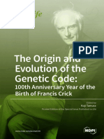 The Origin and Evolution of The Genetic Code 1th Anniversary Year of The Birth of Francis Crick