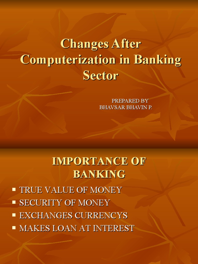 Impact of Computerization in Banking | PDF