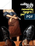 Collita de 2017, Novel La Negra I Policíaca