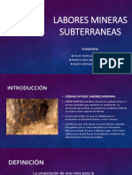 Labores Mineras Subterraneas