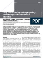 Drug Repositioning and Repurposing: Terminology and Definitions in Literature